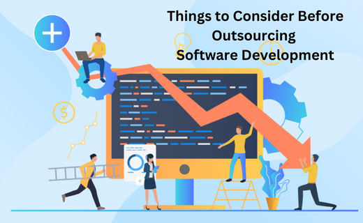 Things to Consider Before Outsourcing Software Development_231.png